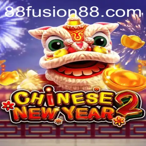 Exploring CHINESENEWYEAR2 and Its Fusion with FUSION88